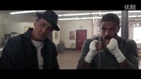 信仰（Creed）--官方高清預告片2016年上映（一個拳擊手的自白）