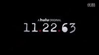 11.22.63 預(yù)告片